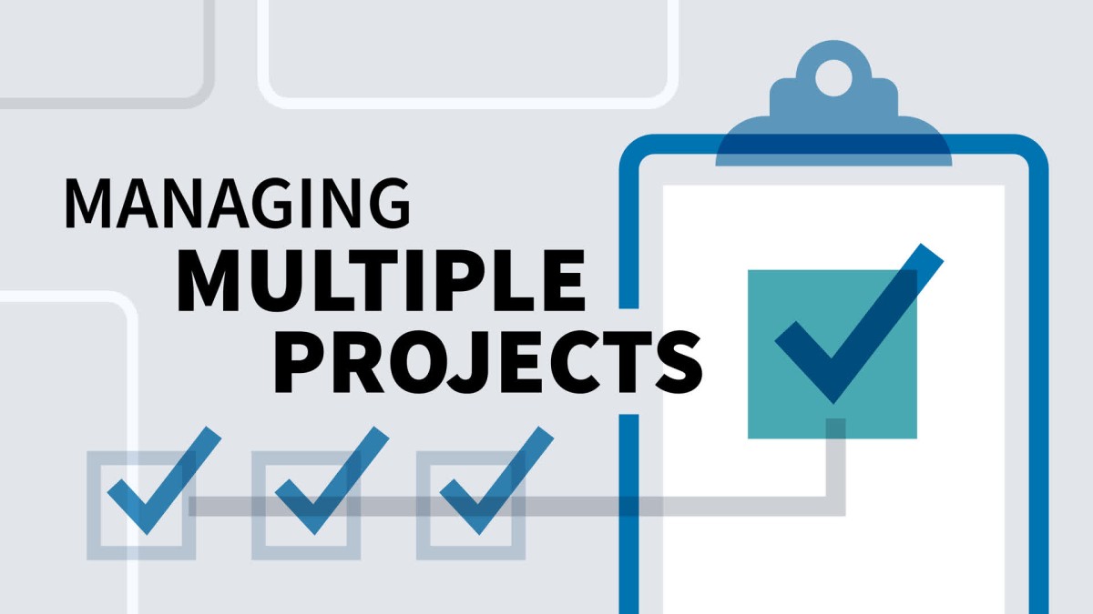 Managing Multiple Projects - Project Avenue